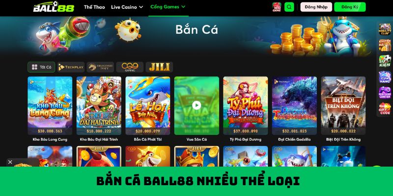 Bắn cá Ball88 nhiều thể loại